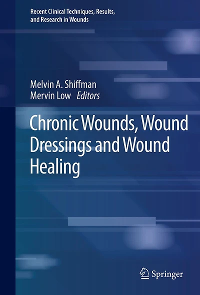Chronic Wounds, Wound Dressings and Wound Healing