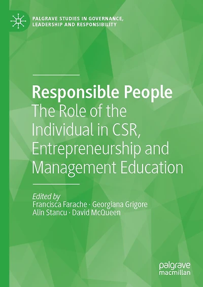 Responsible People: The Role of the Individual in CSR, Entrepreneurship and Management Education