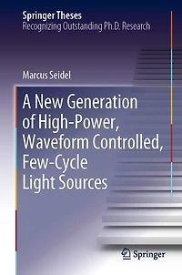 A New Generation of High-Power, Waveform Controlled, Few-Cycle Light Sources