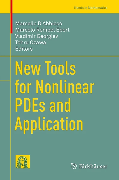 New Tools for Nonlinear PDEs and Application