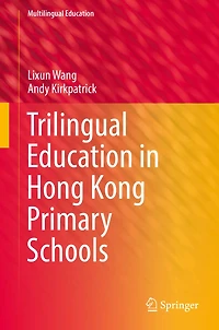 Trilingual Education Hong Kong Primary Schools