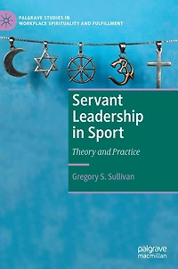 Servant Leadership Sport: Theory and Practice