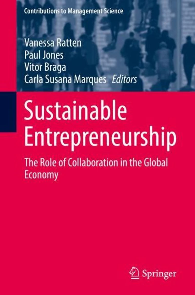 Sustainable Entrepreneurship: the Role of Collaboration Global Economy