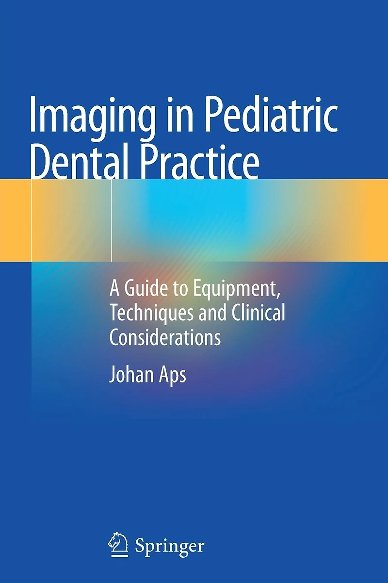 Imaging in Pediatric Dental Practice: A Guide to Equipment