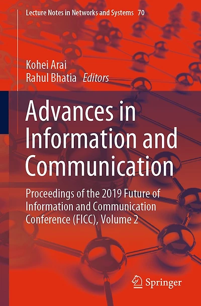 Advances in Information and Communication: Proceedings of the 2019 Future of Information and Communication Conference (FICC), Volume 2