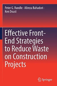 Effective Front-End Strategies to Reduce Waste on Construction Projects
