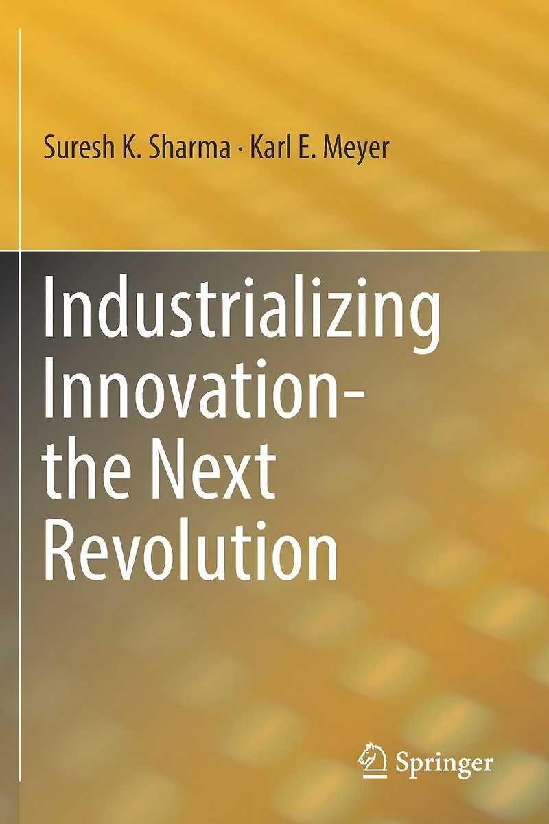 Industrializing Innovation-the Next Revolution