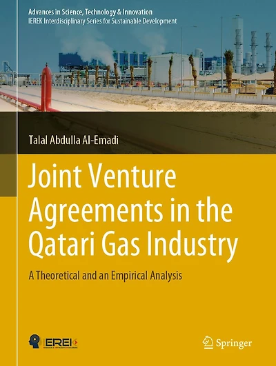 Joint Venture Agreements in the Qatari Gas Industry: A Theoretical and an Empirical Analysis
