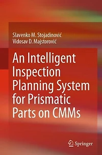 An Intelligent Inspection Planning System for Prismatic Parts on CMMs