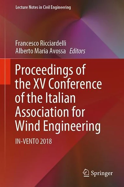 Proceedings of the XV Conference Italian Association for Wind Engineering: IN-VENTO 2018