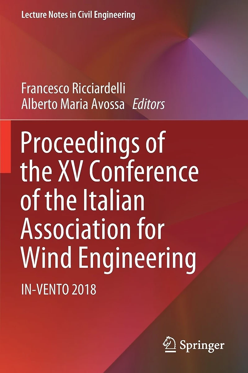 Proceedings of the XV Conference Italian Association for Wind Engineering: IN-VENTO 2018