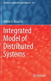 Integrated Model of Distributed Systems