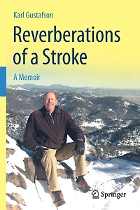 Reverberations of A Stroke: Memoir