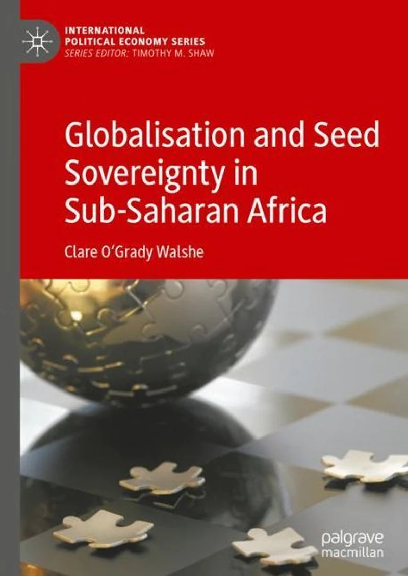 Globalisation and Seed Sovereignty Sub-Saharan Africa