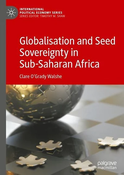 Globalisation and Seed Sovereignty Sub-Saharan Africa