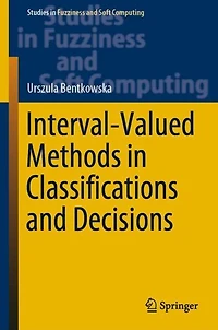 Interval-Valued Methods Classifications and Decisions