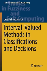Interval-Valued Methods Classifications and Decisions