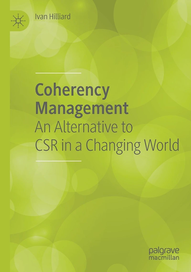 Coherency Management: An Alternative to CSR a Changing World