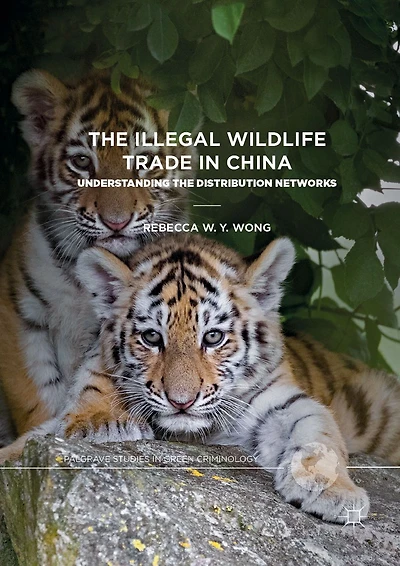 The Illegal Wildlife Trade in China: Understanding The Distribution Networks