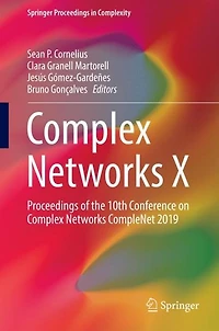 Complex Networks X: Proceedings of the 10th Conference on Complex Networks CompleNet 2019