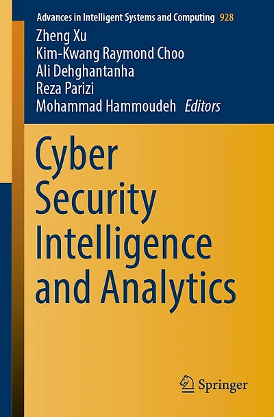 Cyber Security Intelligence and Analytics