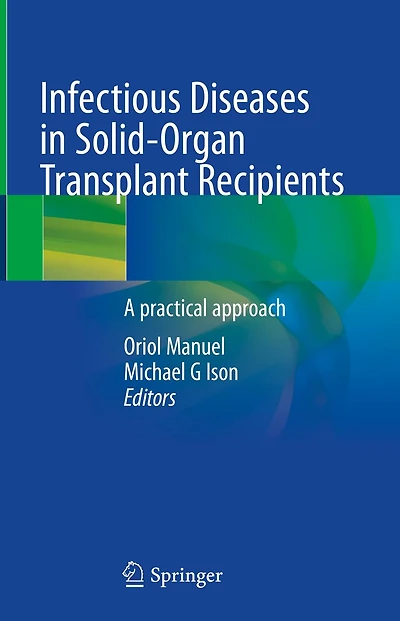 Infectious Diseases in Solid-Organ Transplant Recipients: A practical approach