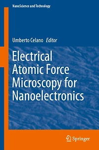 Electrical Atomic Force Microscopy for Nanoelectronics