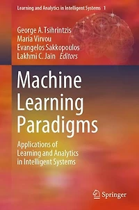 Machine Learning Paradigms: Applications of and Analytics Intelligent Systems