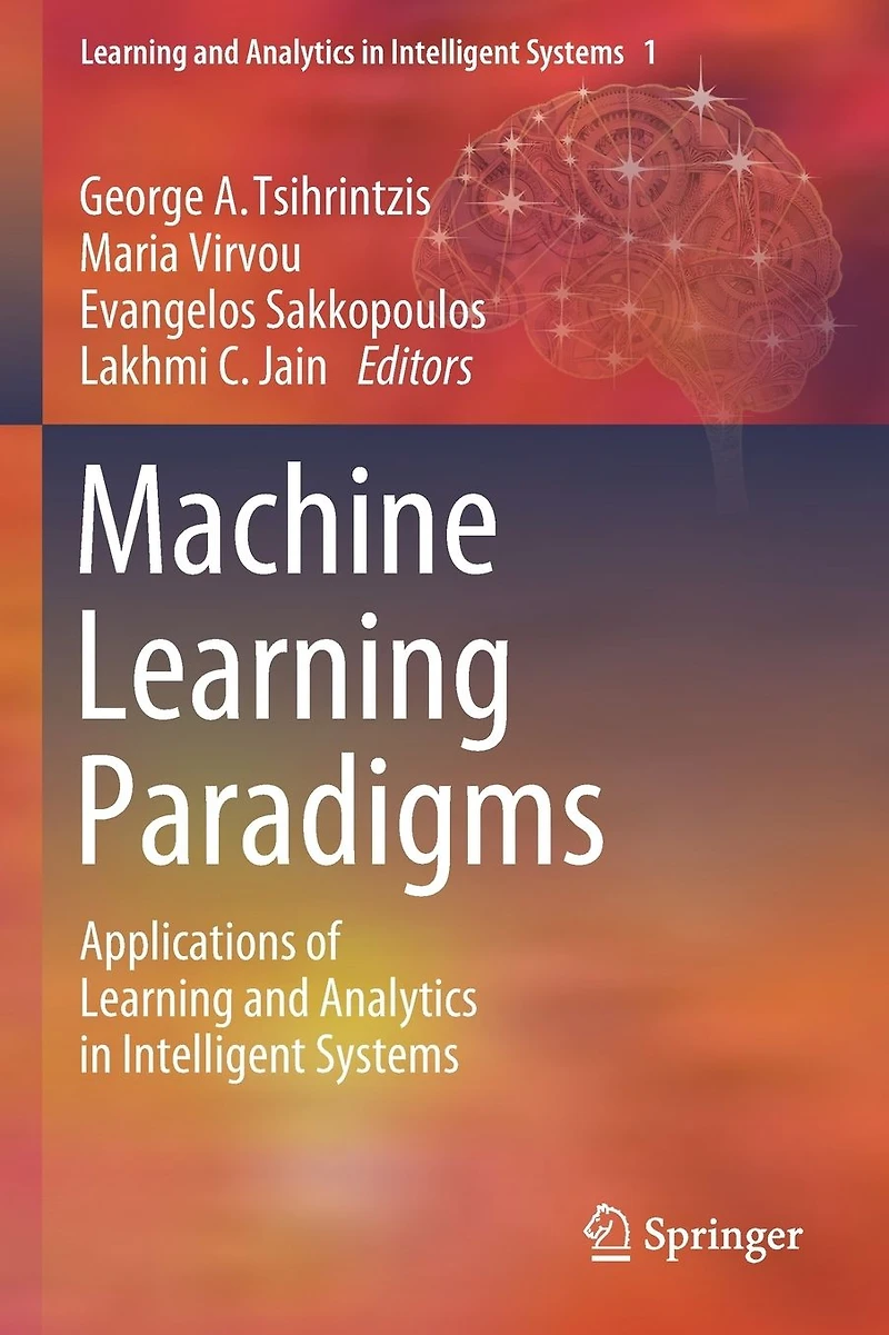 Machine Learning Paradigms: Applications of and Analytics Intelligent Systems