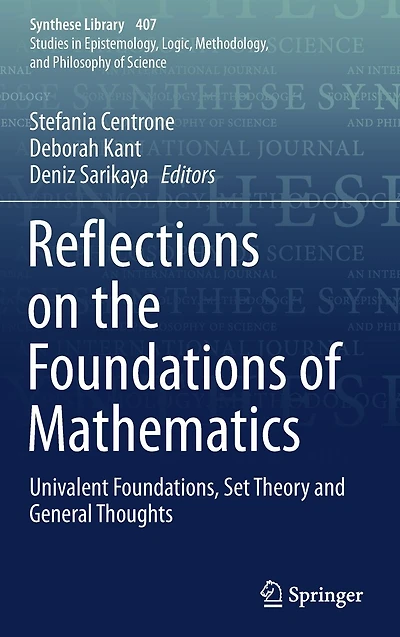 Reflections on the Foundations of Mathematics: Univalent Foundations, Set Theory and General Thoughts
