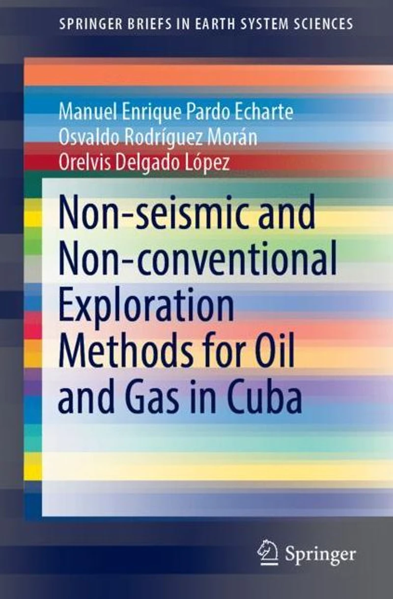 Non-seismic and Non-conventional Exploration Methods for Oil Gas Cuba