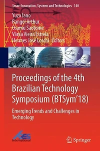 Proceedings of the 4th Brazilian Technology Symposium (BTSym'18): Emerging Trends and Challenges