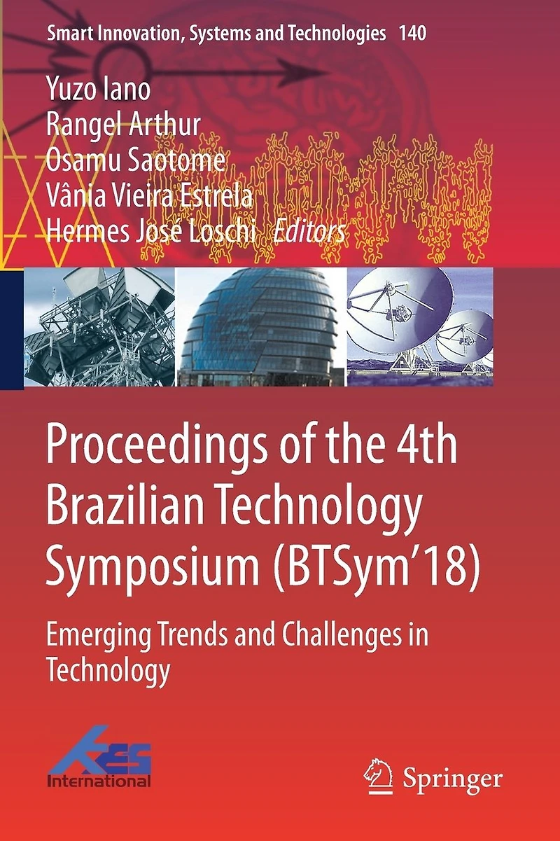 Proceedings of the 4th Brazilian Technology Symposium (BTSym'18): Emerging Trends and Challenges