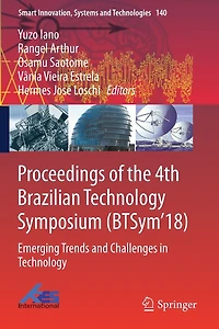Proceedings of the 4th Brazilian Technology Symposium (BTSym'18): Emerging Trends and Challenges