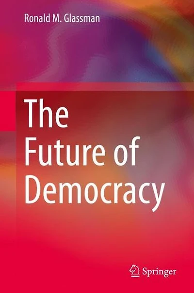 The Future of Democracy