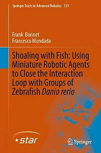 Shoaling with Fish: Using Miniature Robotic Agents to Close the Interaction Loop Groups of Zebrafish Danio rerio