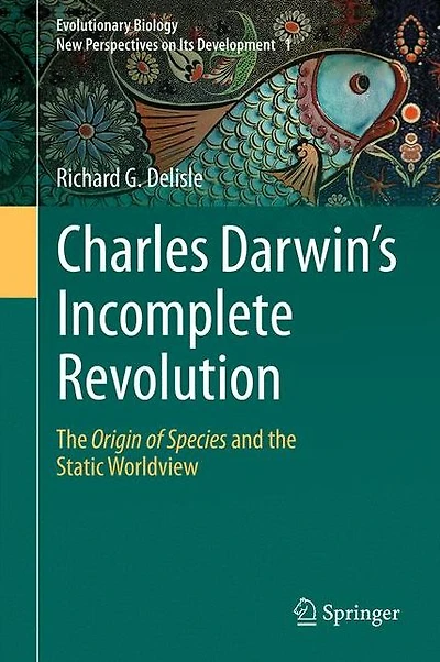 Charles Darwin's Incomplete Revolution: the Origin of Species and Static Worldview