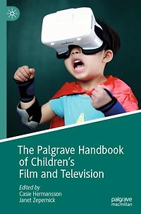 The Palgrave Handbook of Children's Film and Television