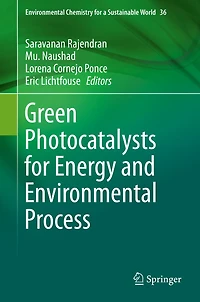 Green Photocatalysts for Energy and Environmental Process