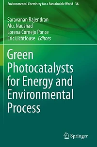 Green Photocatalysts for Energy and Environmental Process