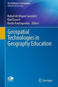 Geospatial Technologies in Geography Education