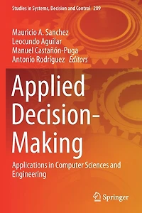 Applied Decision-Making: Applications Computer Sciences and Engineering