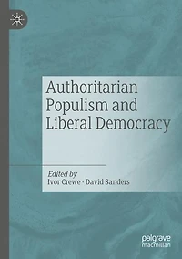 Authoritarian Populism and Liberal Democracy