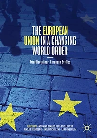 The European Union a Changing World Order: Interdisciplinary Studies