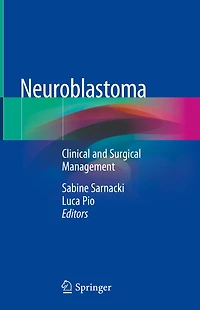 Neuroblastoma: Clinical and Surgical Management
