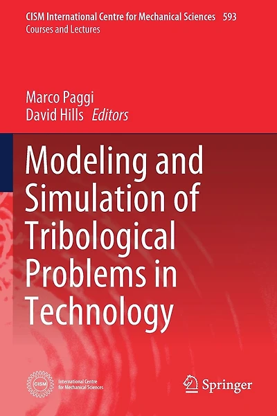 Modeling and Simulation of Tribological Problems in Technology