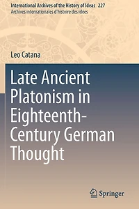 Late Ancient Platonism Eighteenth-Century German Thought