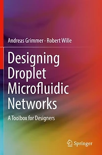 Designing Droplet Microfluidic Networks: A Toolbox for Designers