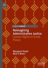 Reimagining Administrative Justice: Human Rights in Small Places