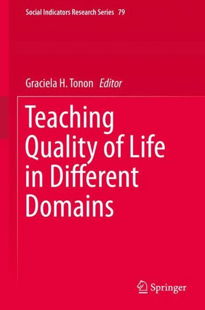 Teaching Quality of Life Different Domains